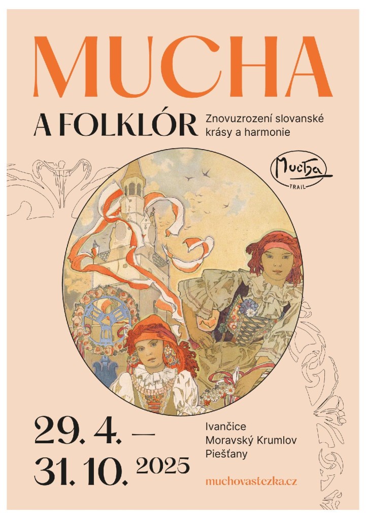Mucha a folklór je téma letošní Muchovy stezky Mucha a folklór je téma letošní Muchovy stezky